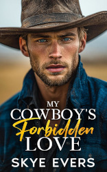 My Cowboy’s Forbidden&nbsp;Love